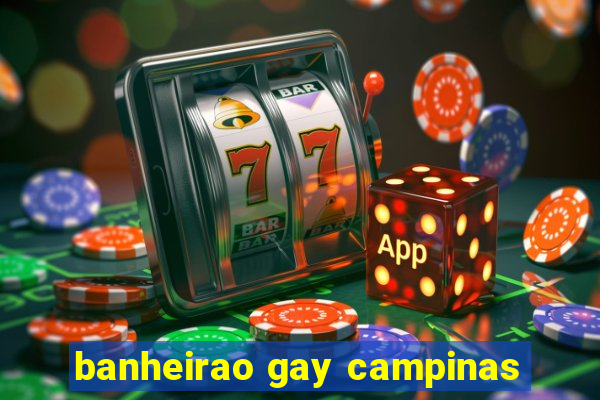 banheirao gay campinas